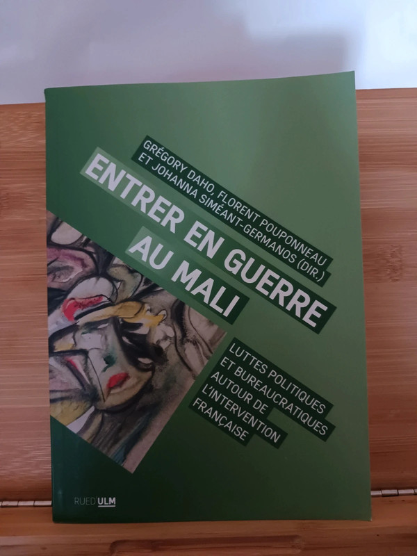 Entrer en guerre au Mali - Luttes politiques  - 978272880769