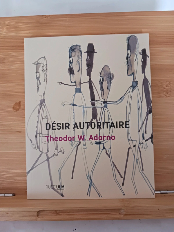 Désir autoritaire - 9782728808892 Theodor W. Adorno