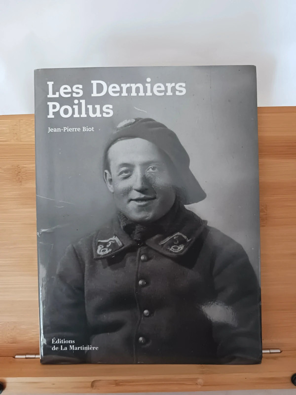 Les Derniers Poilus - 9782732431765 Jean-Pierre Biot