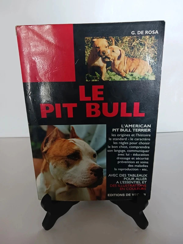 Le Pit bullG.- De Rosa 9782732821733