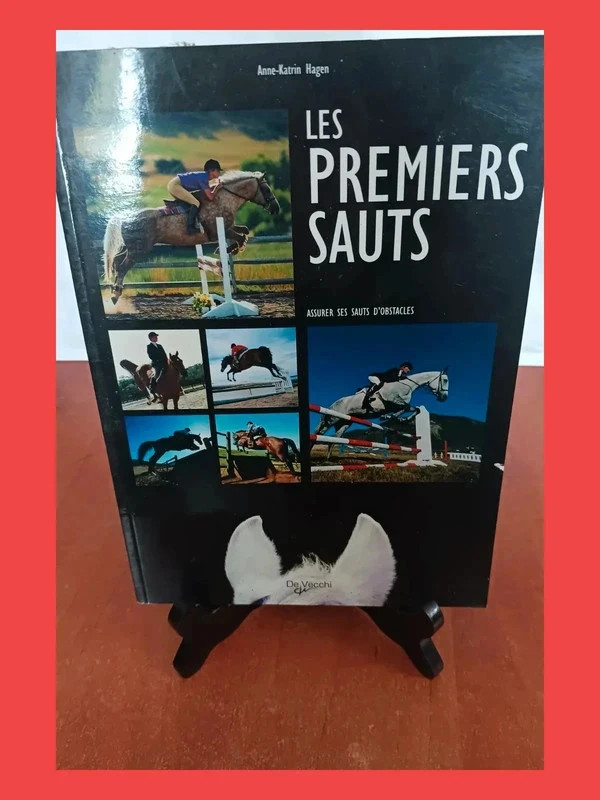 Les premiers sauts - Assurer ses sauts d'obstacles Anne-Katr