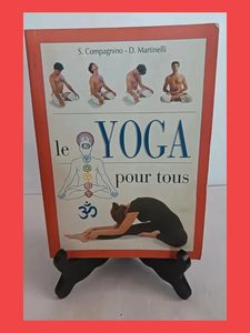 Le yoga pour tous Salvatore Compagnino