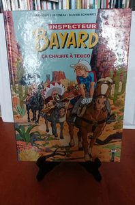 Les Enquêtes De L'inspecteur Bayard Tome 13 - Ca Chauffe À T