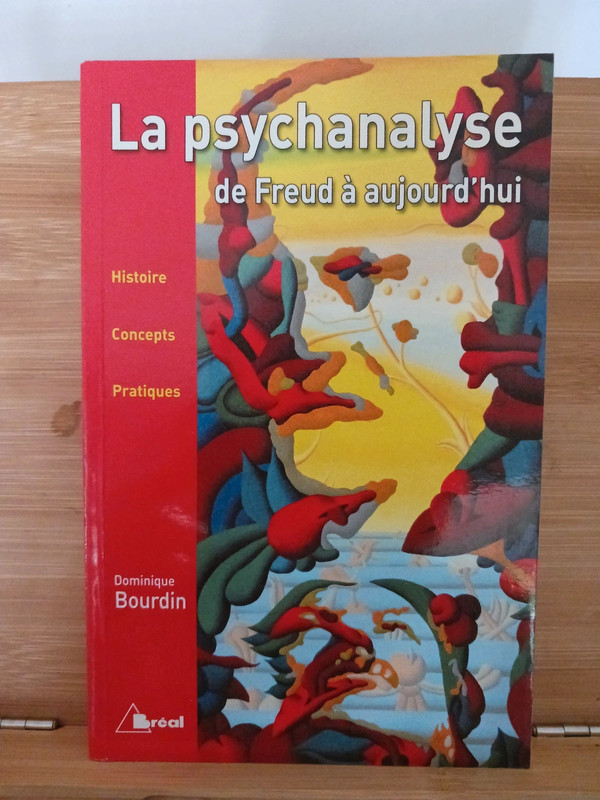 La psychanalyse - De Freud à aujourd'hui - 9782749507460 Dom