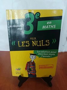 Je réussis ma 3eme en maths pour les nulsYann Gélébar 978275
