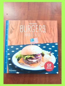 Burgers, bagels and co Caroline Wietzel,