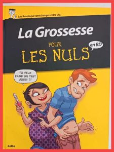 La Grossesse pour les Nuls en BD Zelba