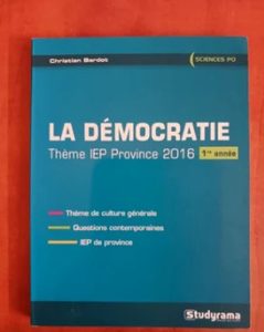 La démocratie - Thème IEP province 1re année: Thème de culture générale - Christian Bardot