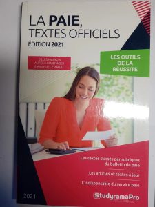 La paie, textes officiels Édition 2021 Par Gilles Masson, Emmanuel Esnault