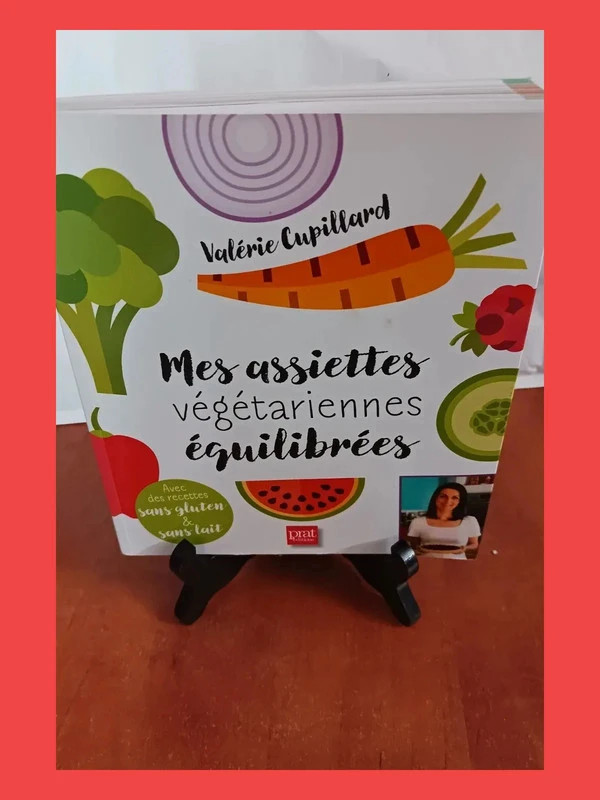 Mes Assiettes Végétariennes Équilibrées Valérie Cupillard 97