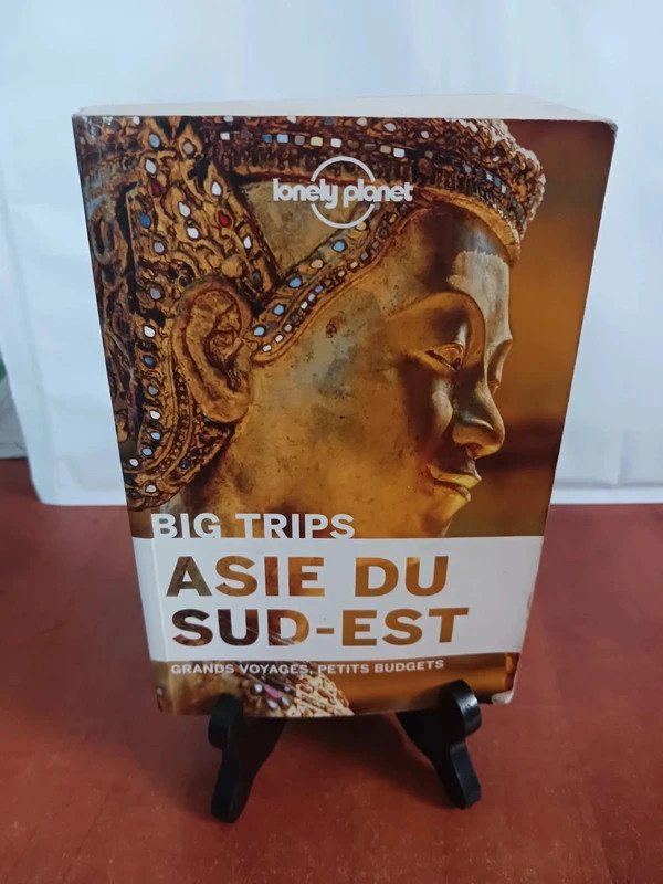 Asie du Sud-Est - Big trips - 1ed Lonely Planet