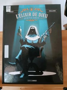 L' Elixir de Dieu - vol. 01 - Spiritus Sancti - 978281898872