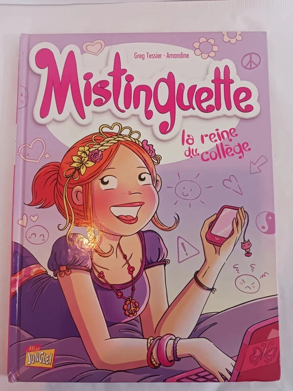 Mistinguette - Tome 3 - La Reine Du CollègeGreg Tessier 9782