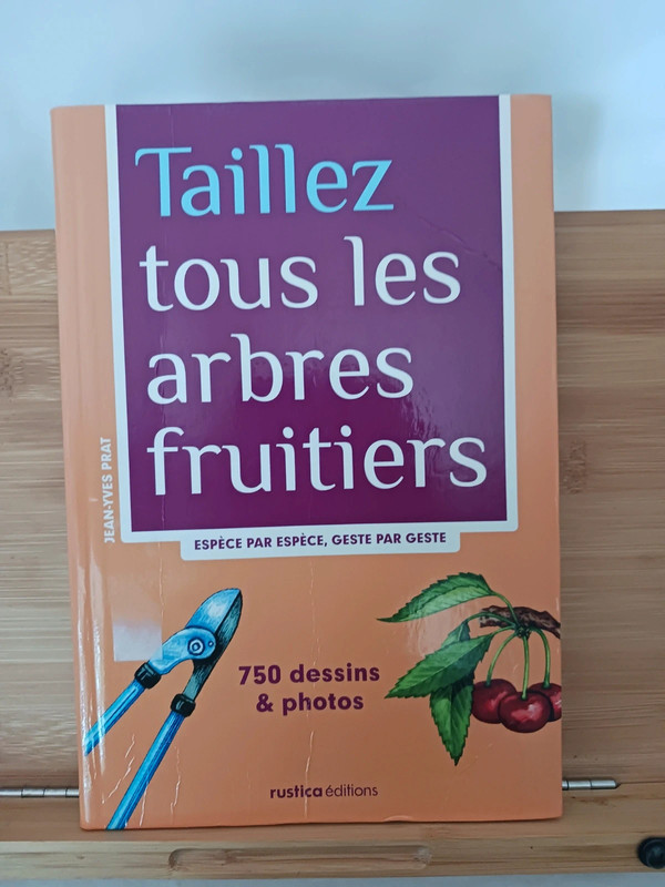 Taillez tous les arbres fruitiers - Espèce par espèce, - 978