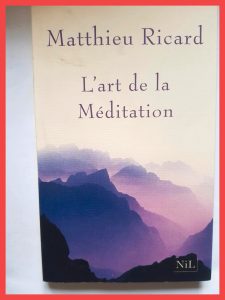 L'art de la méditation - Pourquoi méditer