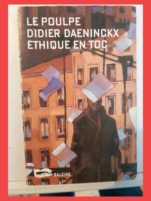 Éthique en Toc Didier Daeninckx 2842192508 9782842192501