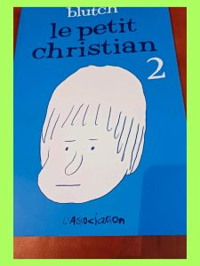 Le Petit Christian Tome 2 Blutch