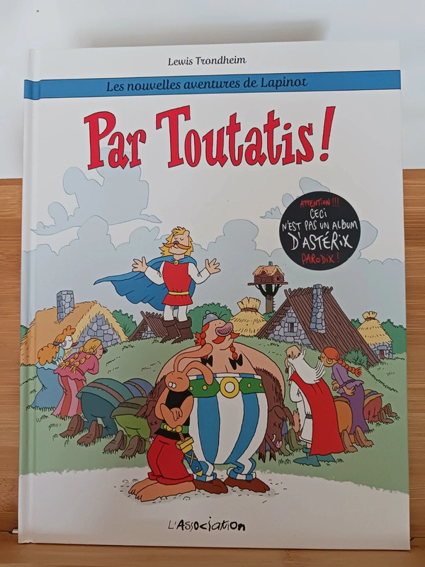 Les Nouvelles Aventures De Lapinot - Tome 6 - Par Toutatis !