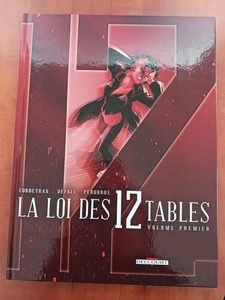 La Loi des 12 tables T01 - Volume premier Eric Corbeyran