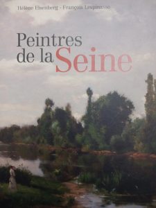 Peintres De La Seine (Les) Hélène Eisenberg,