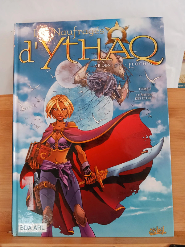 Les Naufragés D'ythaq Tome 3 - Le Soupir Des Étoiles - 97828