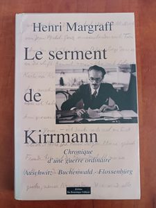 Le serment de Kirrmann - Henri Margraff