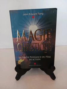 Magie christiqueJohn Edward Tang 9782849880685