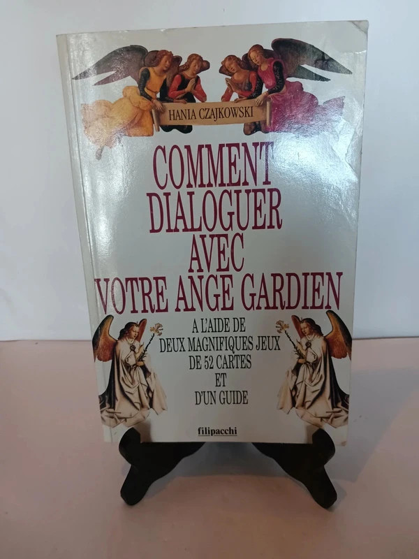 Comment dialoguer avec votre ange gardien. 9782850182556