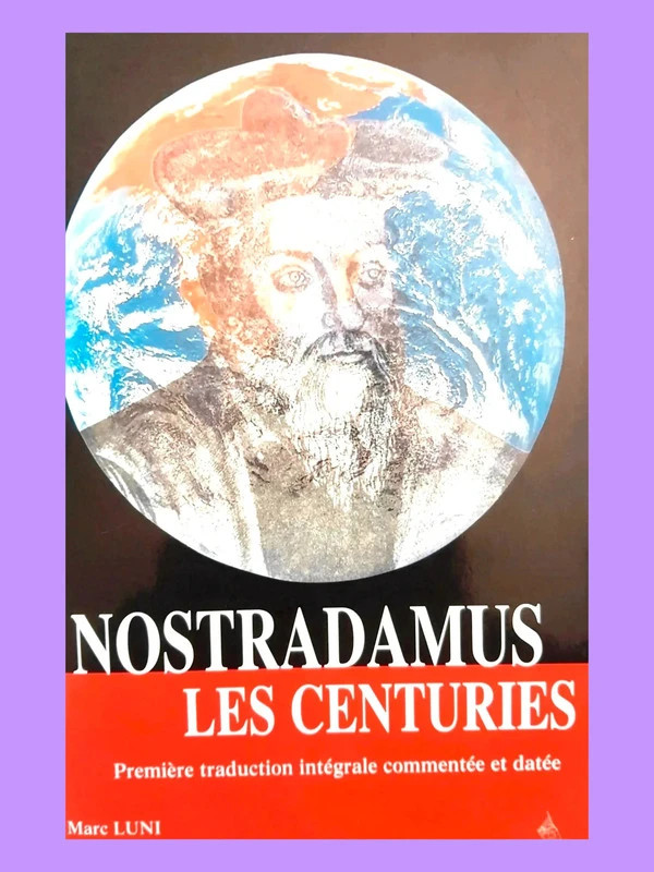Nostradamus. Les centuries Marc Luni 9782850769153