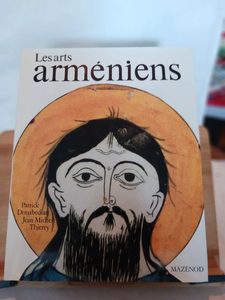 Les Arts arméniens - 9782850880179 Patrick Donabédian