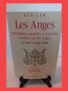 Les Anges - Possibilités, Capacités  Kabaleb Bussière