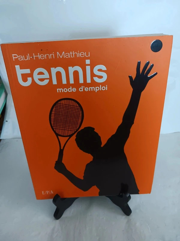Tennis - Mode d'emploiPaul-Henri Mathieu 9782851207487