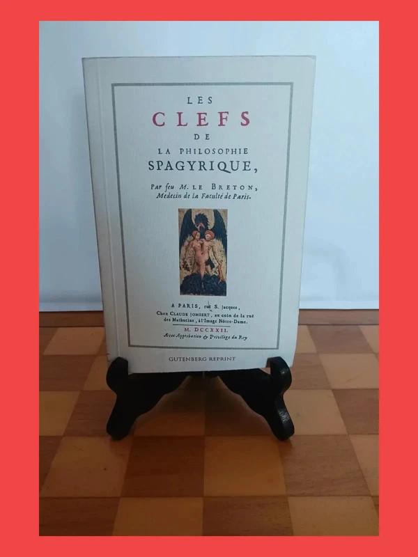 Les clefs de la philosophie spagyriqueJean-Baptiste Le Breth