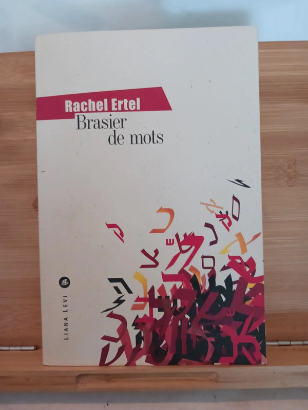Brasier de mots - 9782867463372 Rachel Ertel