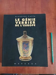 Le génie verrier de l'Europe - De l'Historicisme à la Modern