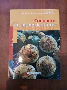 La cuisine des farcis - Farces et panadesAnnie Molinier 9782