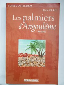 Palmiers D'Angouleme (Les) BLASI Alain