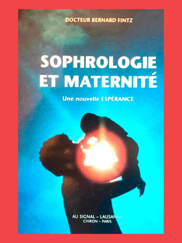Sophrologie et maternité Une nouvelle espé 9782880230210