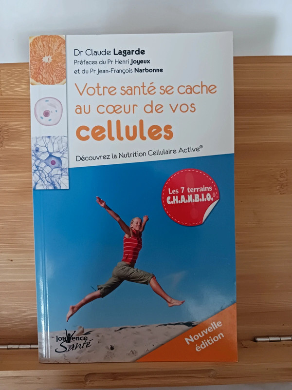 Votre Santé Se Cache Au Coeur De Vos Cellules N°77 - 9782883