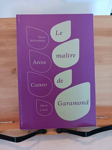 Le maître de Garamond - 978-2-88955-125-5 Anne Cuneo