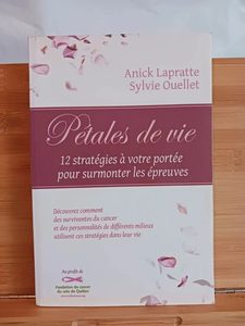 Pétales de vie - 12 Stratégies - 9782894362518 Anick Lapratt