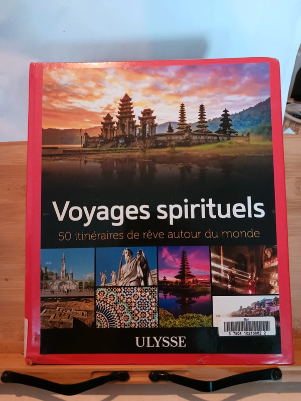 Voyages spirituels - 50 Itinéraires De Rêve Autour Du Monde