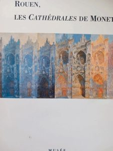Rouen, Les Cathedrales de Monet, Musee Des Beaux Arts, Rouen