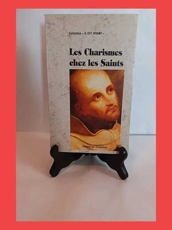 Les charismes chez les saintsAlbert-Marie de Monléon 9782911
