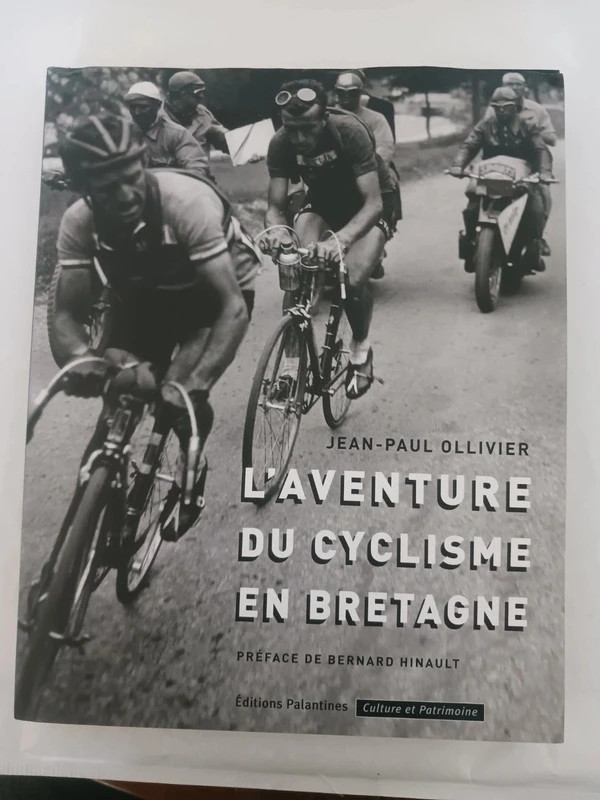 L'aventure du cyclisme en BretagneJean-Paul Ollivier 9782911