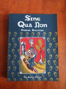 Sine Qua Non Marcel Ruijters