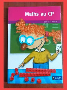 Maths au CP - Cahier de l'élève, 5 exemplaires Fabienne Mauffrey