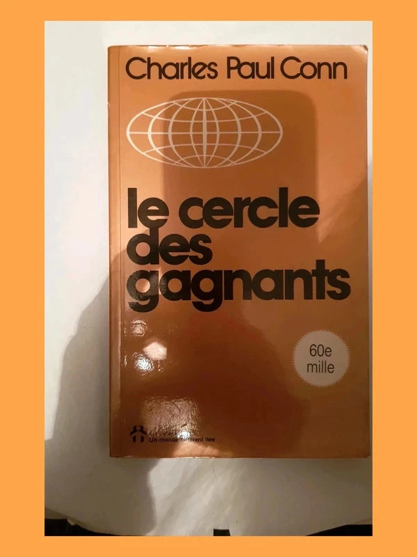 Le cercle des gagnants de Conn Charles Paul 9782920000162