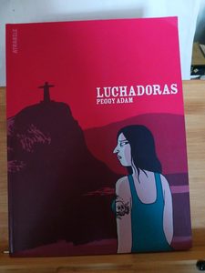Luchadoras - 9782940329298 Peggy Adam