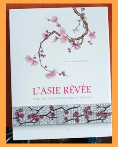 L'Asie rêvée dans les collections Baur et Cartier Estelle Niklès van Osselt,